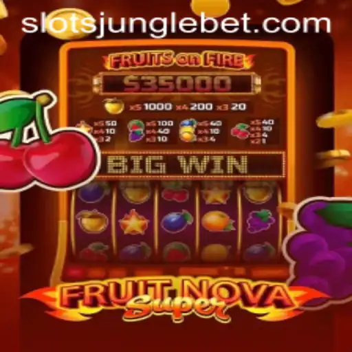 Exploring the Exciting World of FruitNovaSuper: Gameplay, Strategies, and Current Trends